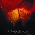8 Foot Sativa - Poison of Ages album