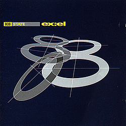 808 State - Ex:el альбом