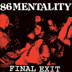 86 Mentality - Final Exit album