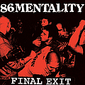 86 Mentality - Final Exit альбом