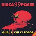 99 Posse - Guai a Chi Ci Tocca album