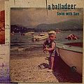 A Balladeer - Swim With Sam album