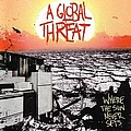 A Global Threat - Where The Sun Never Sets альбом