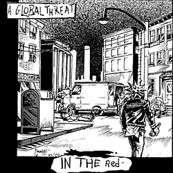 A Global Threat - In the Red альбом