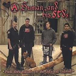 A Human And His Stds - Punk Rock Ballads for the Ugly and Unloved альбом