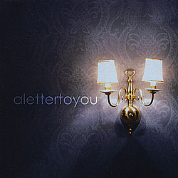 A Letter To You - A Letter To You - EP альбом