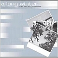 A Long Winter - I&#039;m So Bad With Goodbyes album