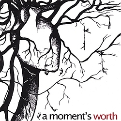 A Moment&#039;s Worth - A Moment&#039;s Worth album
