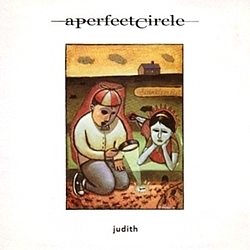 A Perfect Circle - Judith альбом