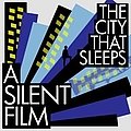 A Silent Film - The City That Sleeps альбом