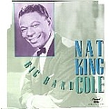 Nat King Cole - Big Band Cole альбом