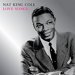 Nat King Cole - Love Songs album