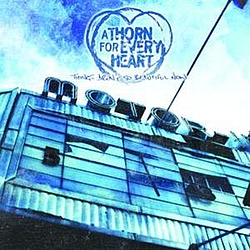 A Thorn For Every Heart - Things Aren&#039;t So Beautiful Now album