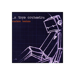 A Toys Orchestra - Cuckoo Boohoo album