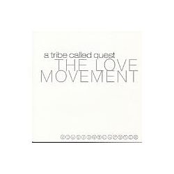 A Tribe Called Quest - The Love Movement (bonus disc) album