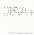 A Tribe Called Quest - The Love Movement (bonus disc) альбом
