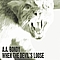 A.A. Bondy - When The Devil&#039;s Loose альбом