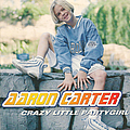 Aaron Carter - Crazy Little Party Girl альбом