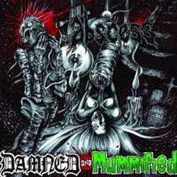 Abscess - Damned and Mummified album