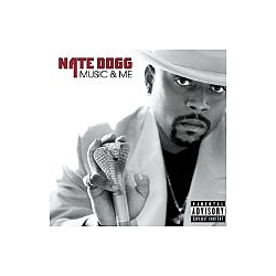 Nate Dogg - Music &amp; Me album
