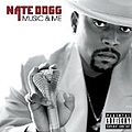 Nate Dogg - Music &amp; Me album