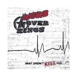 Aces Over Kings - What Doesn&#039;t Kill You... album