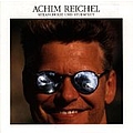 Achim Reichel - Melancholie &amp; Sturmflut album