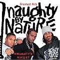 Naughty By Nature - Greatest Hits: Naughty&#039;s Nicest album