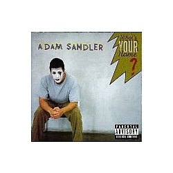 Adam Sandler - What&#039;s Your Name album