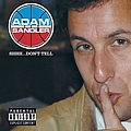 Adam Sandler - Shhh Don&#039;t Tell album