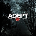Adept - The Rose Will Decay album