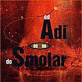 Adi Smolar - Od A do S альбом