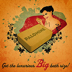 Palomine - Get the luxurious big bath size! - 2007 album