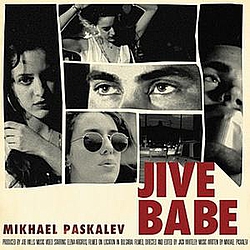 Mikhael Paskalev - Jive Babe альбом