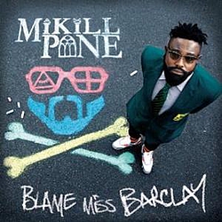 Mikill Pane - Blame Miss Barclay album