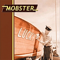 Mobster - Lucky альбом