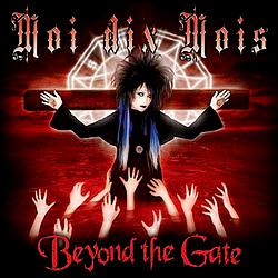 Moi Dix Mois - Beyond the Gate альбом