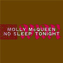 Molly McQueen - No Sleep Tonight альбом