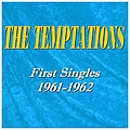 The Temptations - First Singles of The Temptations (1961-1962) альбом