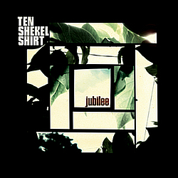 Ten Shekel Shirt - Jubilee альбом