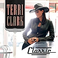 Terri Clark - Classic альбом