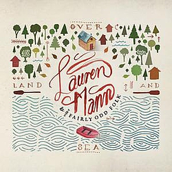 Lauren Mann and the Fairly Odd Folk - Over Land and Sea album