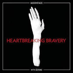 Moonface - With Siinai: Heartbreaking Bravery альбом