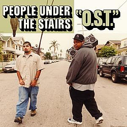 People Under The Stairs - O.S.T. альбом