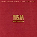 Tism - Great Truckin&#039; Songs of the Renaissance album