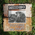 Mikomo - Future Versus Past album