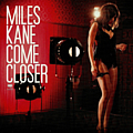 Miles Kane - Come Closer album