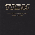 Tism - Collected Recordings 1986-1993 альбом