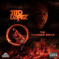 Tito Lopez - The Hunger Game album