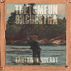 The Tom Fun Orchestra - Earthworm Heart альбом